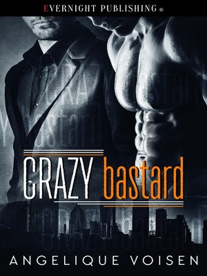 cover image of Crazy Bastard